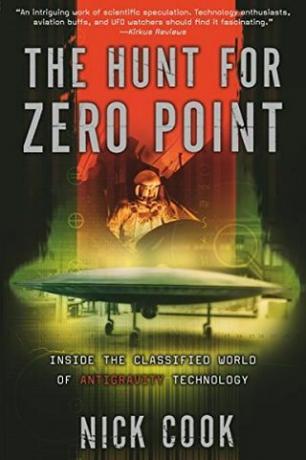 The Hunt for Zero Point: Inside the Classified World of Antigravity Technology