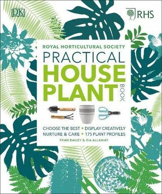 RHS Praktická kniha pokojových rostlin