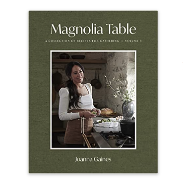 Magnolia Table, Volume 3: Sbírka receptů pro shromáždění
